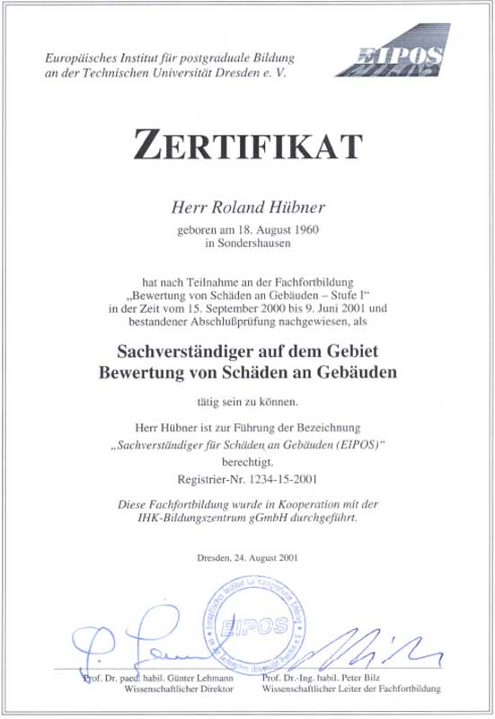 EIPOS-Zertifikat: Roland Hübner als Sachverständiger für die Bewertung von Schäden an Gebäuden